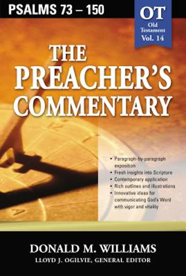 Cover image for The Preacher's Commentary - Vol. 14: Psalms 73-150, isbn: 9780785247883