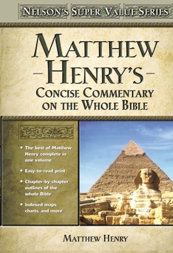 Cover image for Matthew Henry's Concise Commentary on the Whole Bible, isbn: 9780785250470