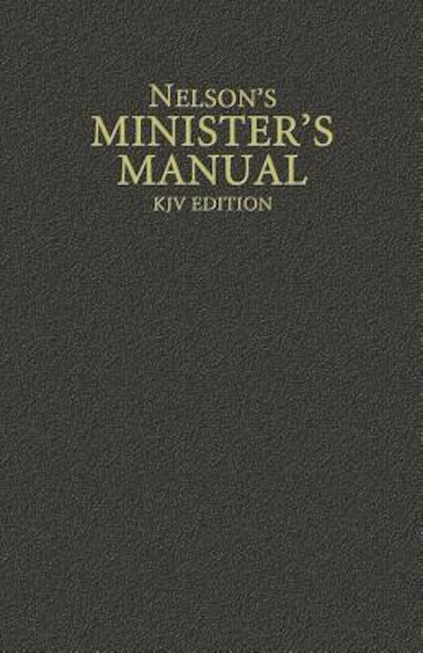 Cover image for Nelson's Minister's Manual, KJV Edition, isbn: 9780785250906
