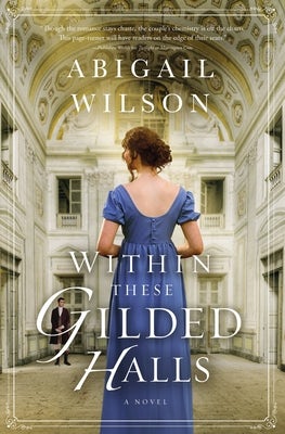 Cover image for Within These Gilded Halls, isbn: 9780785253303