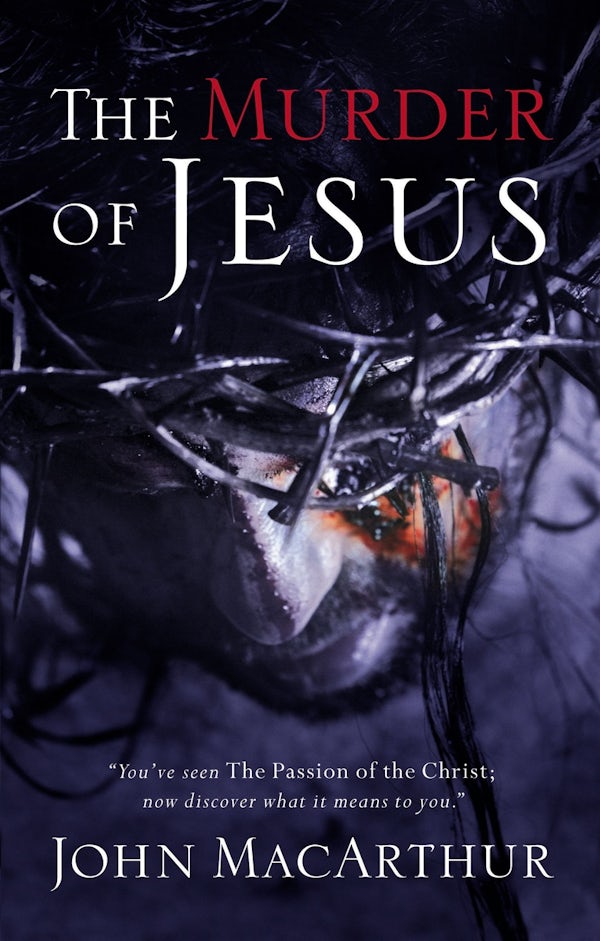 Cover image for The Murder of Jesus, isbn: 9780785260189