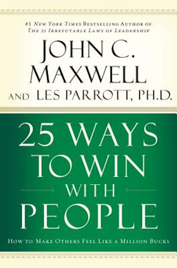 Cover image for 25 Ways to Win with People, isbn: 9780785260943