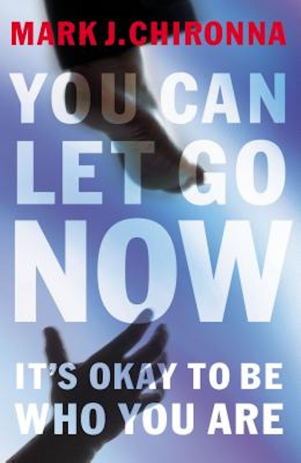 Cover image for You Can Let Go Now, isbn: 9780785262336