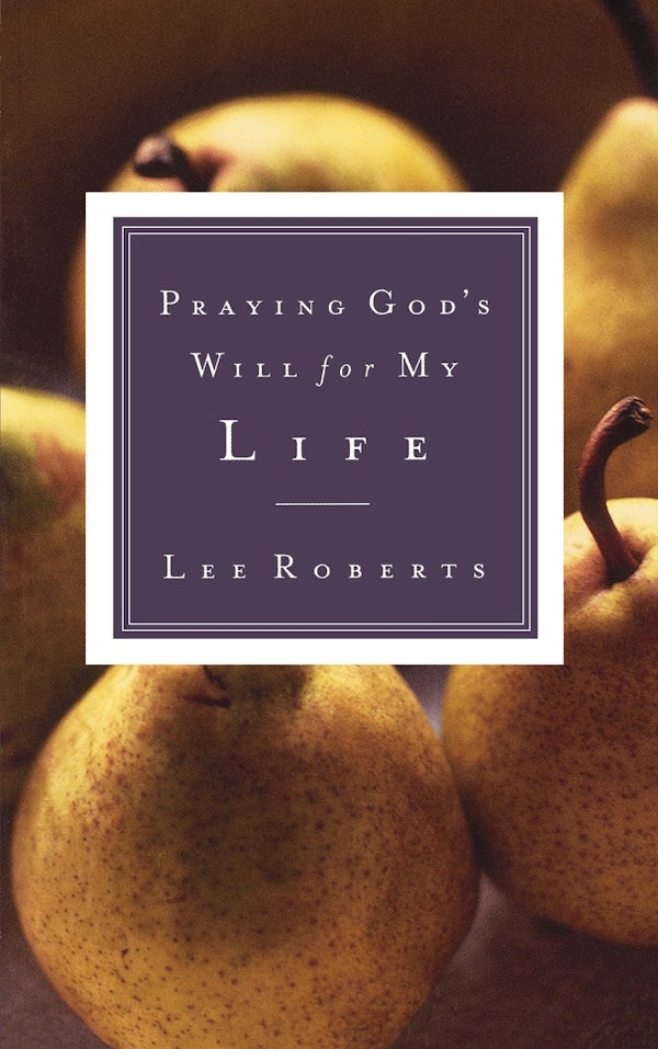 Cover image for Praying God's Will for My Life, isbn: 9780785265849
