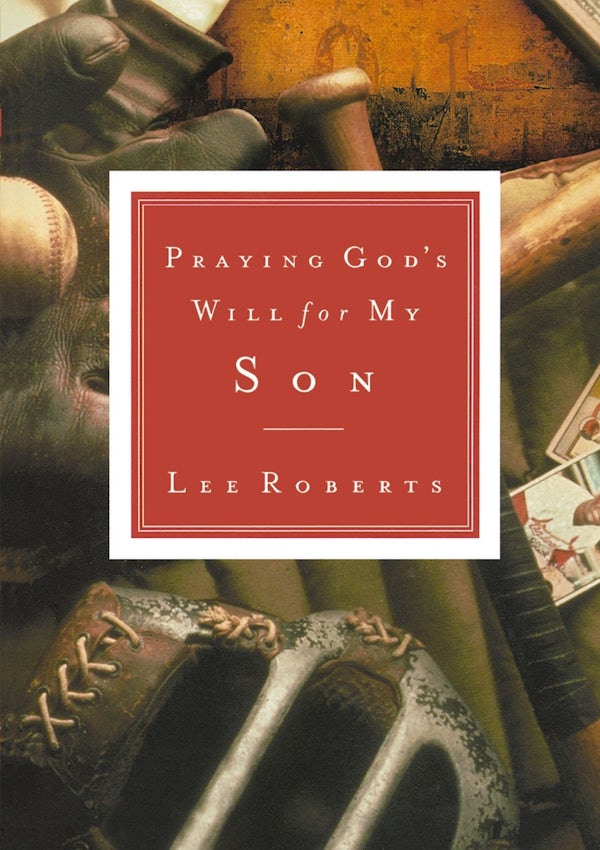 Cover image for Praying God's Will for My Son, isbn: 9780785265856