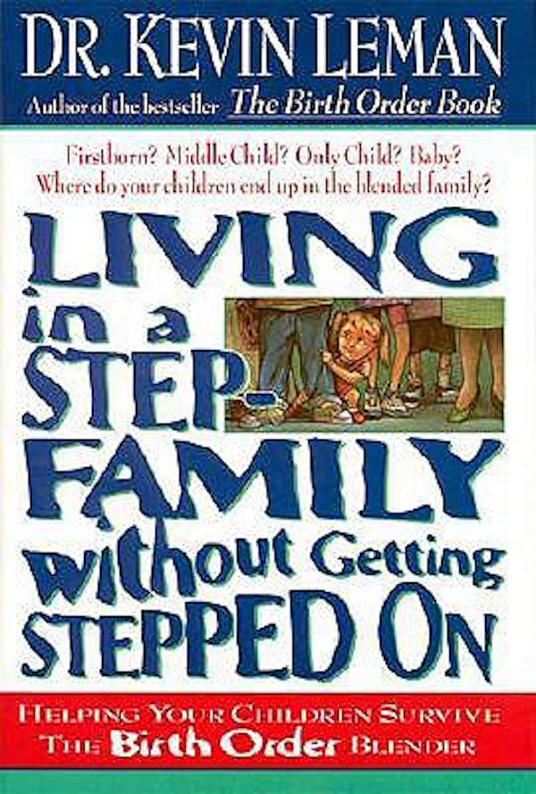 Cover image for Living in a Step-Family Without Getting Stepped on, isbn: 9780785266013