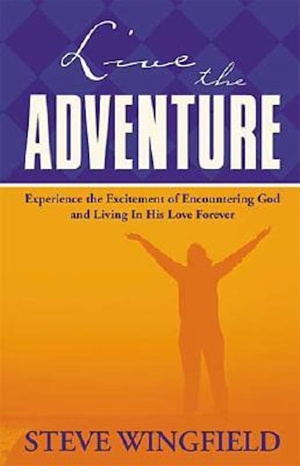 Cover image for Live the Adventure, isbn: 9780785267744