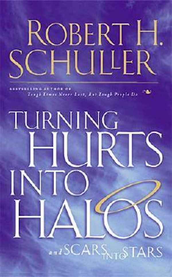 Cover image for Turning Hurts Into Halos, isbn: 9780785268192