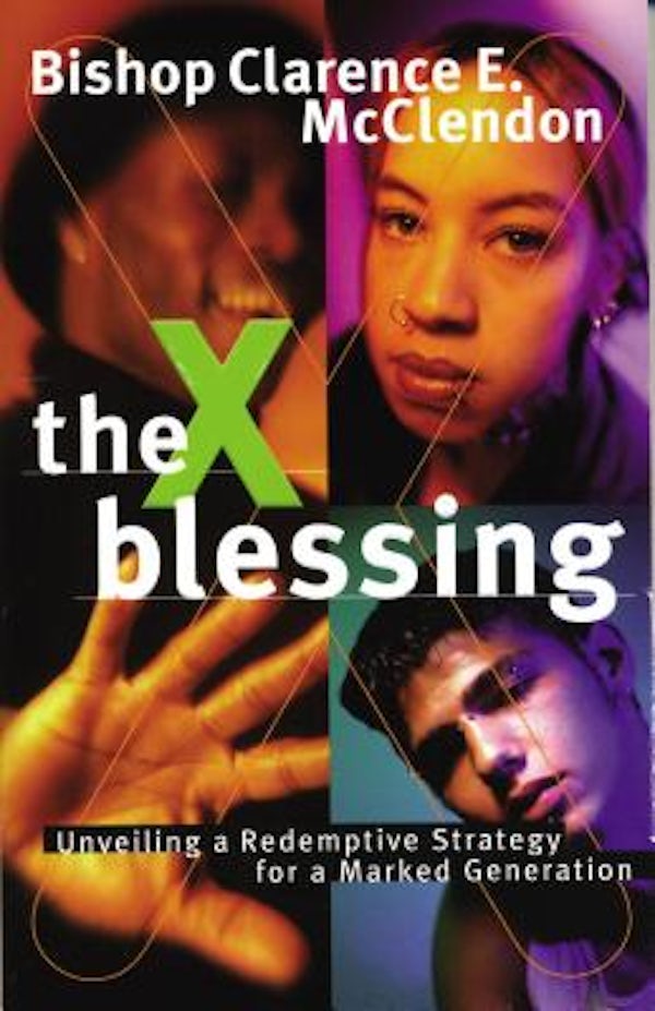 Cover image for The X Blessing, isbn: 9780785269021