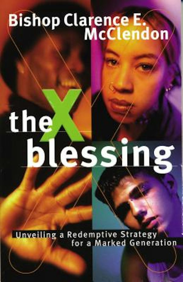 Cover image for The X Blessing, isbn: 9780785269021
