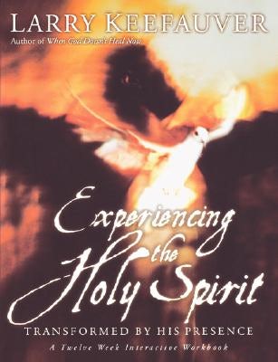 Cover image for Experiencing the Holy Spirit, isbn: 9780785269762
