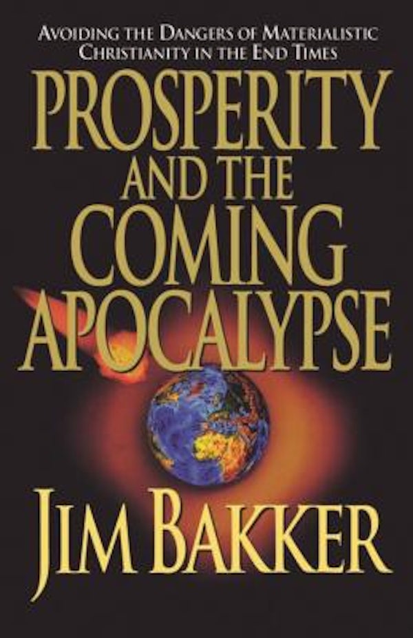 Cover image for Prosperity and the Coming Apocalyspe, isbn: 9780785269878