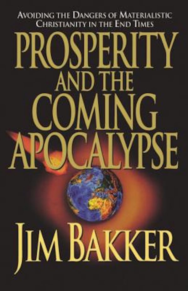 Cover image for Prosperity and the Coming Apocalyspe, isbn: 9780785269878