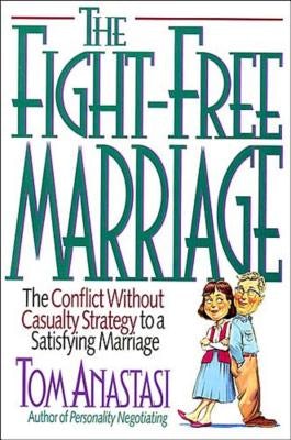 Cover image for The Fight-Free Marriage, isbn: 9780785279372