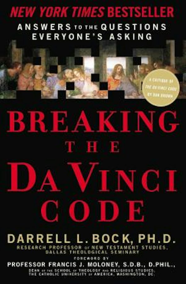 Cover image for Breaking the Da Vinci Code, isbn: 9780785280149