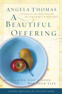 Cover image for A Beautiful Offering, isbn: 9780785288268