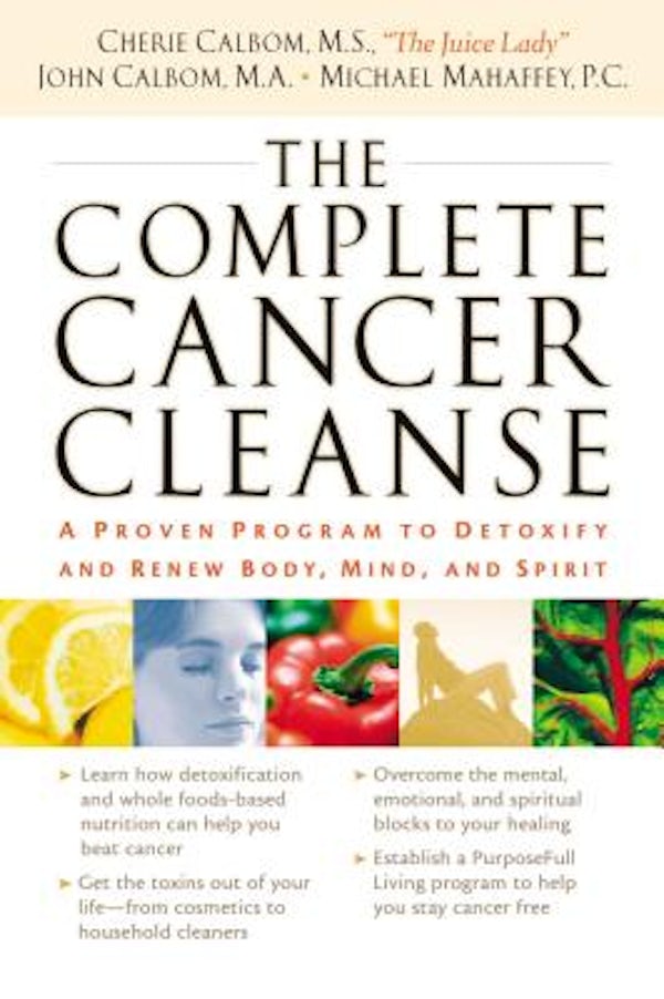 Cover image for The Complete Cancer Cleanse, isbn: 9780785288633