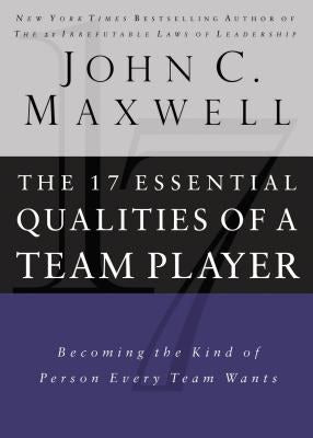 Cover image for 17 Essential Qualities of a Team Player, isbn: 9780785288817