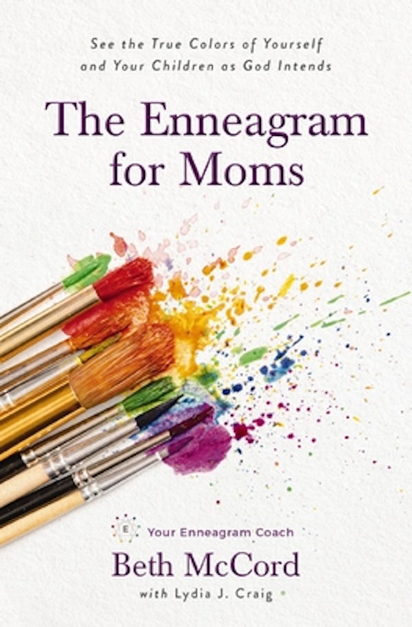 Cover image for The Enneagram for Moms, isbn: 9780785291060