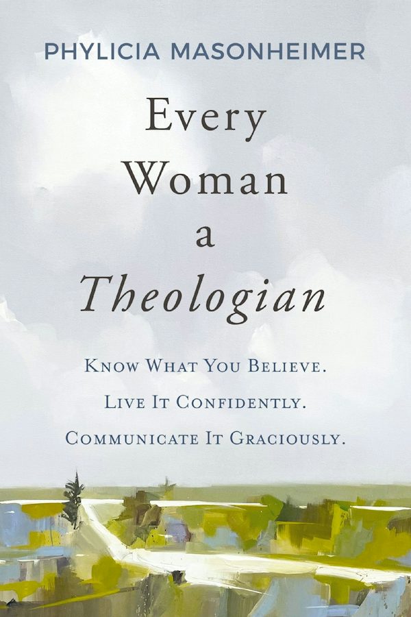 Cover image for Every Woman a Theologian, isbn: 9780785292234
