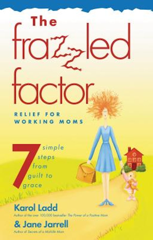 Cover image for The Frazzled Factor, isbn: 9780785296553