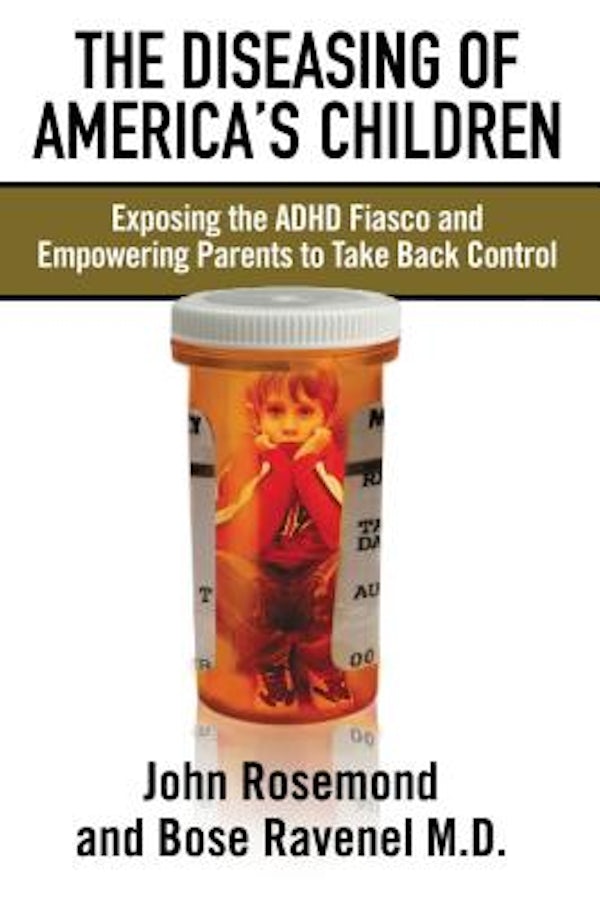 Cover image for The Diseasing of America's Children, isbn: 9780785297475