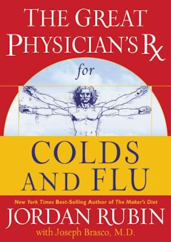 Cover image for The Great Physician's RX for Colds and Flu, isbn: 9780785297888