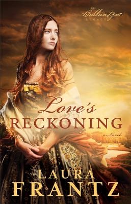 Cover image for Love's Reckoning, isbn: 9780800720414
