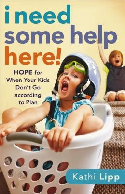 Cover image for I Need Some Help Here!, isbn: 9780800720780