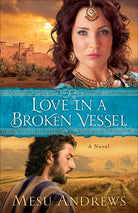 Cover image for Love in a Broken Vessel, isbn: 9780800721695