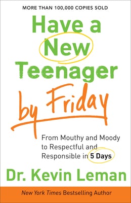 Cover image for Have a New Teenager by Friday, isbn: 9780800722159