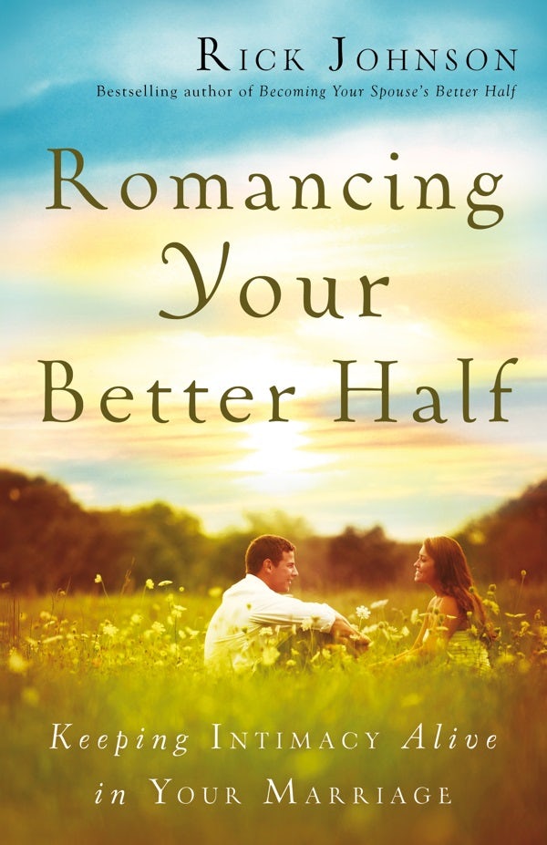 Cover image for Romancing Your Better Half, isbn: 9780800722340