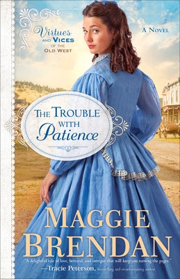 Cover image for The Trouble with Patience, isbn: 9780800722647
