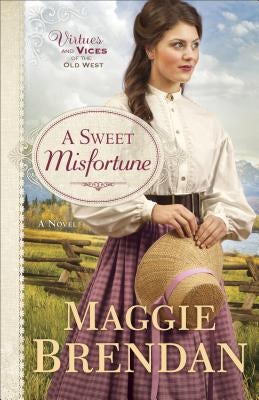 Cover image for A Sweet Misfortune, isbn: 9780800722654