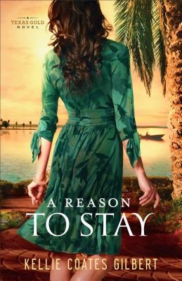 Cover image for A Reason to Stay, isbn: 9780800722746