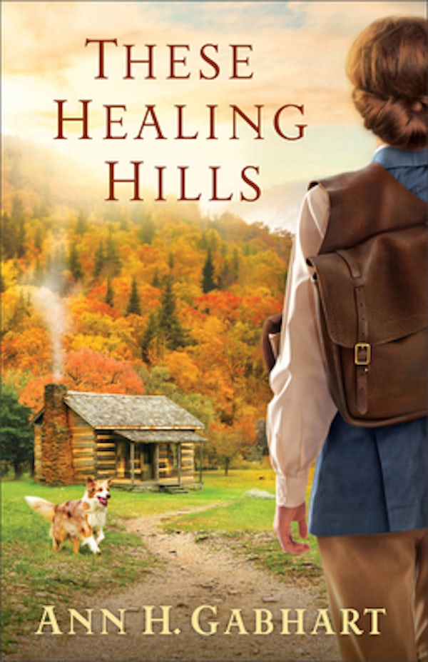 Cover image for These Healing Hills, isbn: 9780800723637