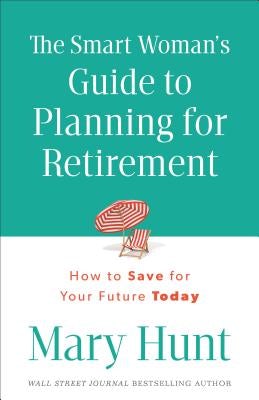 Cover image for Smart Woman's Guide to Planning for Retirement, isbn: 9780800723927