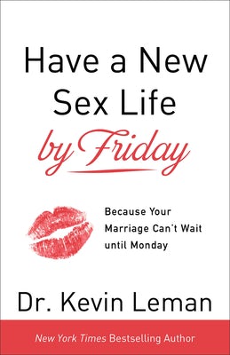 Cover image for Have a New Sex Life by Friday, isbn: 9780800724146