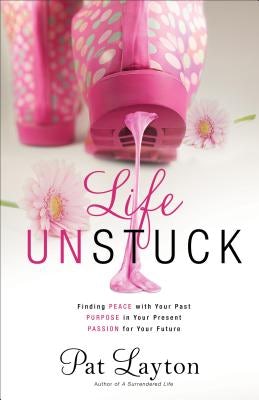 Cover image for Life Unstuck, isbn: 9780800726386
