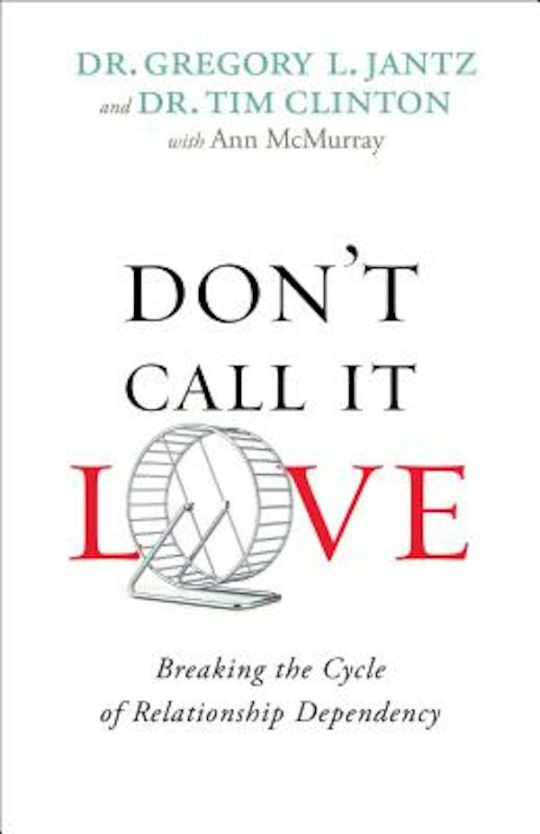 Cover image for Don't Call It Love, isbn: 9780800726751