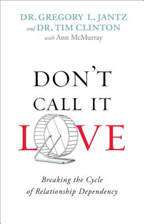 Cover image for Don't Call It Love, isbn: 9780800726751