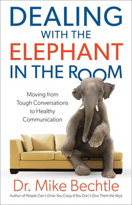 Cover image for Dealing with the Elephant in the Room, isbn: 9780800728403
