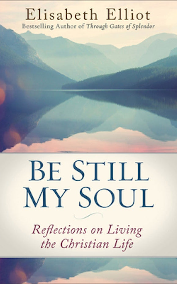Cover image for Be Still My Soul, isbn: 9780800728779