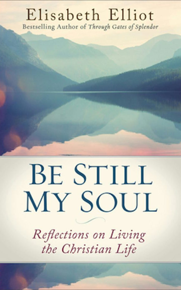 Cover image for Be Still My Soul, isbn: 9780800728779