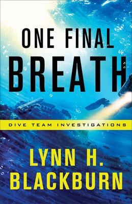 Cover image for One Final Breath, isbn: 9780800729301