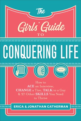 Cover image for The Girls' Guide to Conquering Life, isbn: 9780800729806