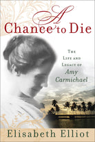 Cover image for A Chance to Die, isbn: 9780800730895