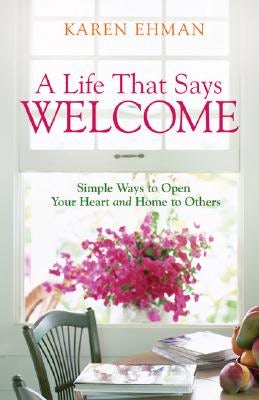 Cover image for A Life That Says Welcome, isbn: 9780800731397