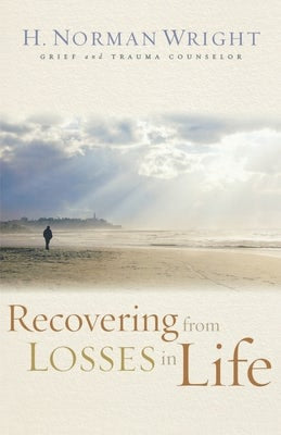 Cover image for Recovering from Losses in Life, isbn: 9780800731557