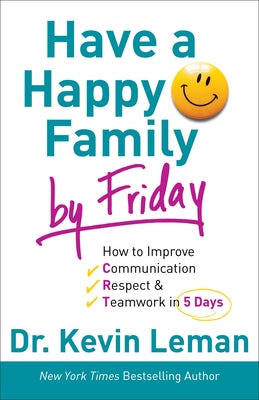 Cover image for Have a Happy Family by Friday, isbn: 9780800732608